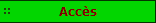 Acc&egrave;s
